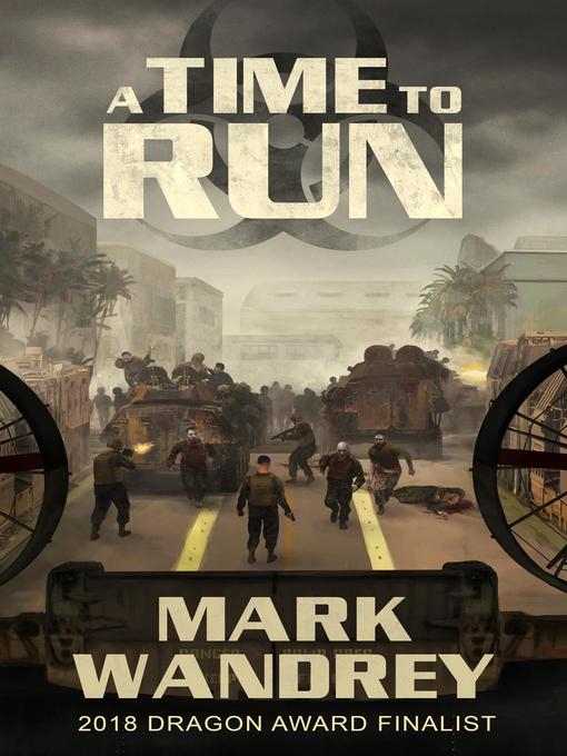 Title details for A Time to Run by Mark Wandrey - Available